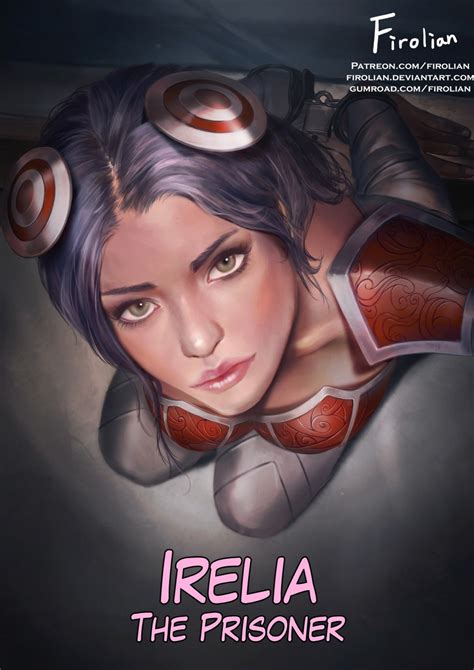 Gunslinger reccomend irelia prisoner firolian league legends